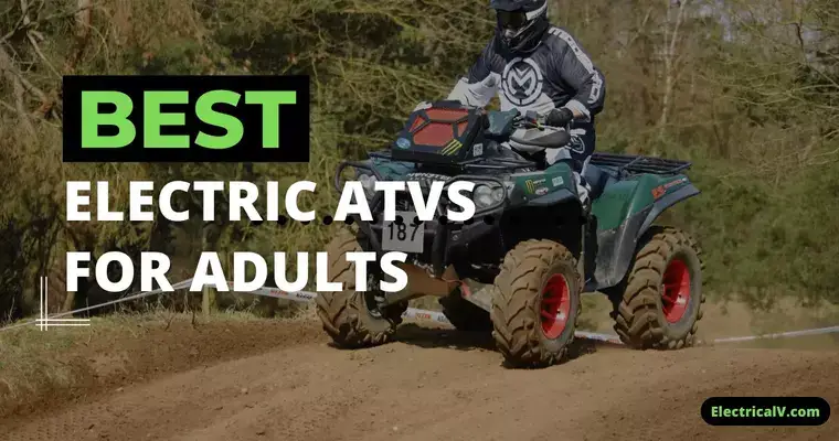 Best Electric ATVs for Adults, best electric ATVs, best electric quads bike, electric ATVs for adults, electric ATVs for hunting, electric ATVs for farm work, best electric 4 wheeler for adults, best electric four wheeler, best electric 4 wheeler for hunting, electric hunting ATVs, electric ATVs 4×4, 2023